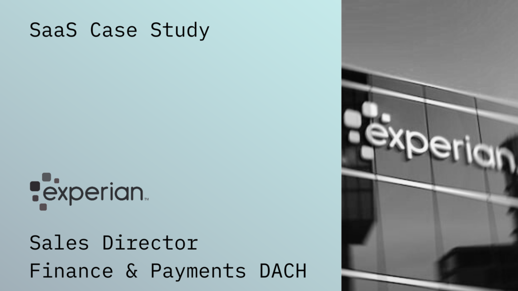 Case Study - Sales Director DACH at Experian